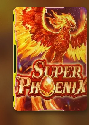 สล็อต Super Phoenix เกมวงล้อที่เปิดให้เล่นบน VG98